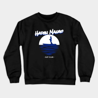 Haden Mango SUP Crewneck Sweatshirt